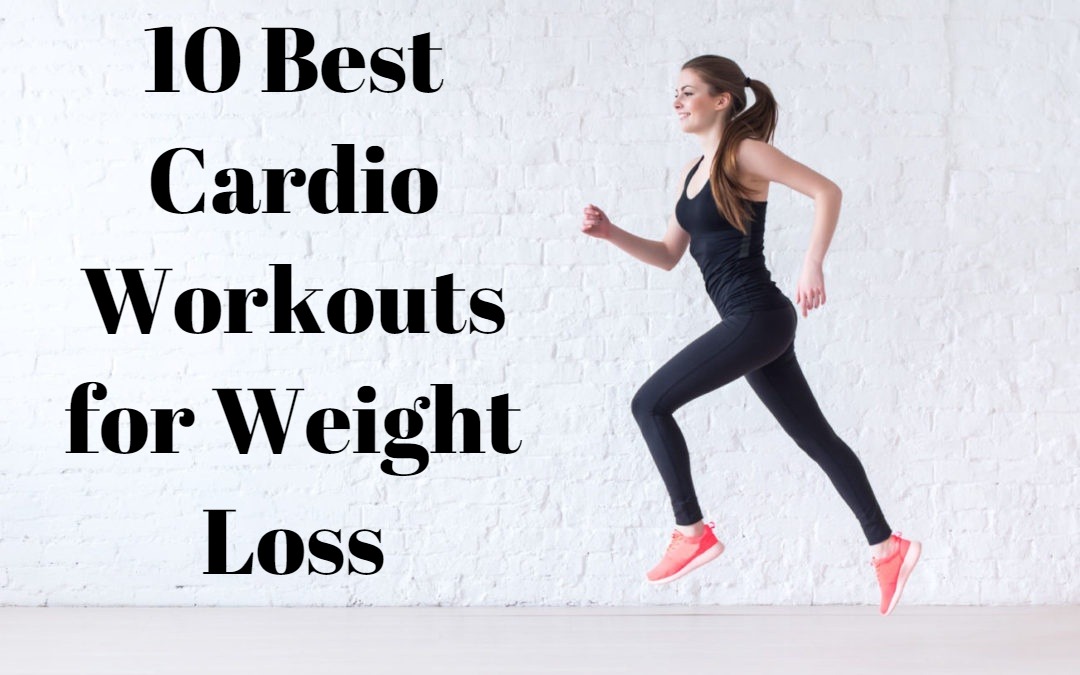 Cardio Workouts for Weight Loss